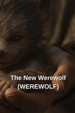 The New Werewolf (WEREWOLF) The New Werewolf (WEREWOLF)