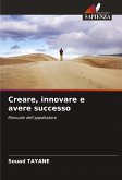 Creare, innovare e avere successo