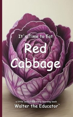 Cover It's Time to Eat Red Cabbage