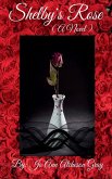 Shelby's Rose (A Novel) Shelby's Rose (A Novel)