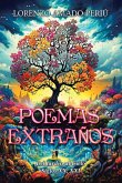 POEMAS EXTRAÑOS POEMAS EXTRAÑOS