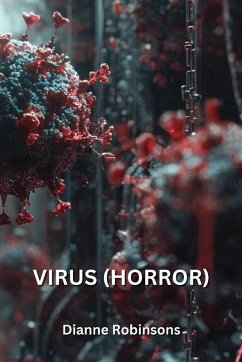 VIRUS (HORROR) - Robinsons, Dianne