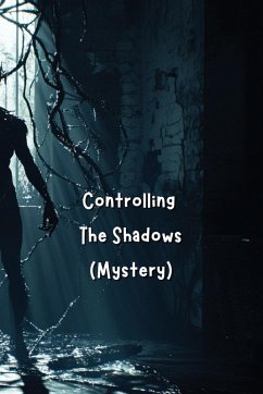 Controlling The Shadows (Mystery) - Garcia, Ava