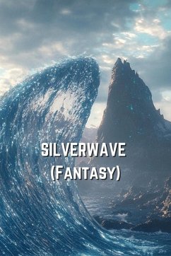 SILVERWAVE (Fantasy) - Westbrook, Sterling