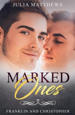 Marked Ones Franklin and Christopher - Matthews, Julia