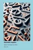 Geometric Algebra Geometric Algebra