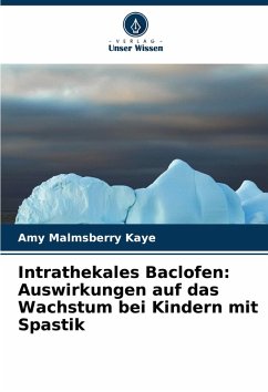 Cover Intrathekales Baclofen: Auswirkungen auf das Wachstum bei Kindern mit Spastik