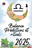 Balance Prédictions et rituels 2025