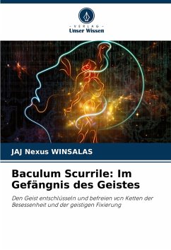 Baculum Scurrile: Im Gefängnis des Geistes - WINSALAS, JAJ Nexus