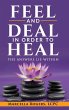 FEEL AND DEAL IN ORDER TO HEAL - Bild 1