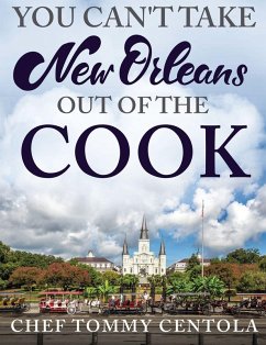 Cover You Can't Take New Orleans Out of the Cook