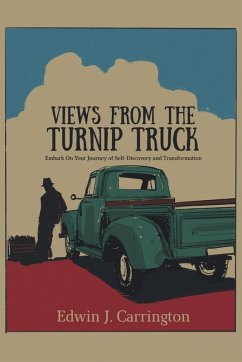 Views from the Turnip Truck - Carrington, Edwin J.