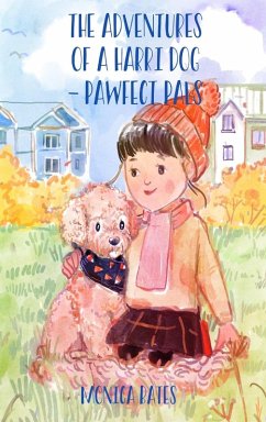 Cover The Adventures of A Harri Dog - Pawfect Pals
