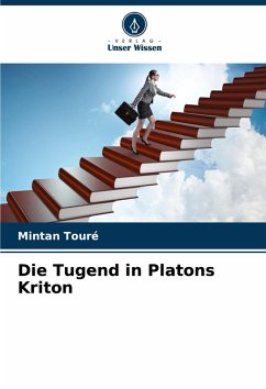 Cover Die Tugend in Platons Kriton