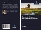 Cursus drainage en sanitatie in de landbouw Cursus drainage en sanitatie in de landbouw