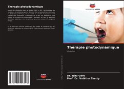 Thérapie photodynamique - Gore, Dr. Isha;Shetty, Prof. Dr. Vabitha