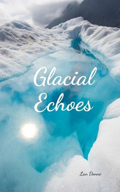 Glacial Echoes - Donne, Lan