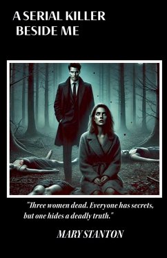 A Serial Killer Beside Me - Stanton, Mary