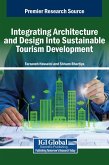 Integrating Architecture and Design Into Sustainable Tourism Development