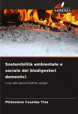Sostenibilità ambientale e sociale dei biodigestori domestici