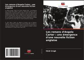 Les romans d'Angela Carter : une émergence d'une nouvelle fiction anglaise Les romans d'Angela Carter : une émergence d'une nouvelle fiction anglaise