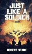 Just Like a Soldier - Bild 1