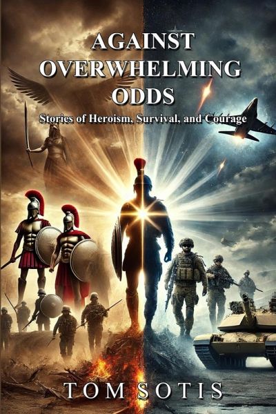 Against Overwhelming Odds Against Overwhelming Odds