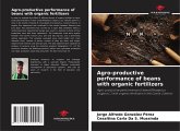 Agro-productive performance of beans with organic fertilizers Agro-productive performance of beans with organic fertilizers