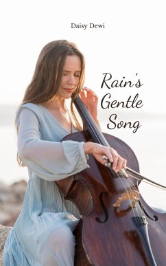 Rain's Gentle Song - Dewi, Daisy