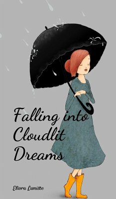 Falling into Cloudlit Dreams - Lumiste, Eliora