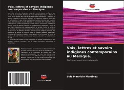 Cover Voix, lettres et savoirs indigènes contemporains au Mexique.