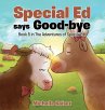 Special Ed says Good-bye - Bild 1