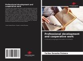 Professional development and cooperative work Professional development and cooperative work