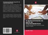 O desenvolvimento de perfis de empreendedorismo