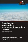 Cambiamenti atmosferici e insorgenza di malattie a Cáceres
