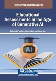 Educational Assessments in the Age of Generative AI Educational Assessments in the Age of Generative AI