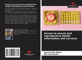 Access to sexual and reproductive health information and services