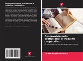 Desenvolvimento profissional e trabalho cooperativo