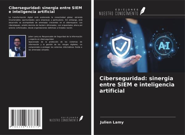 Ciberseguridad: sinergia entre SIEM e inteligencia artificial