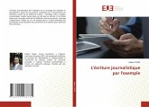 L'écriture journalistique par l'exemple