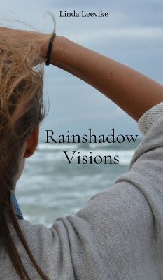 Rainshadow Visions - Leevike, Linda