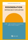 Regeneration - a whole new perspective on life Regeneration - a whole new perspective on life