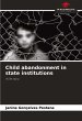 Child abandonment in state institutions - Bild 1