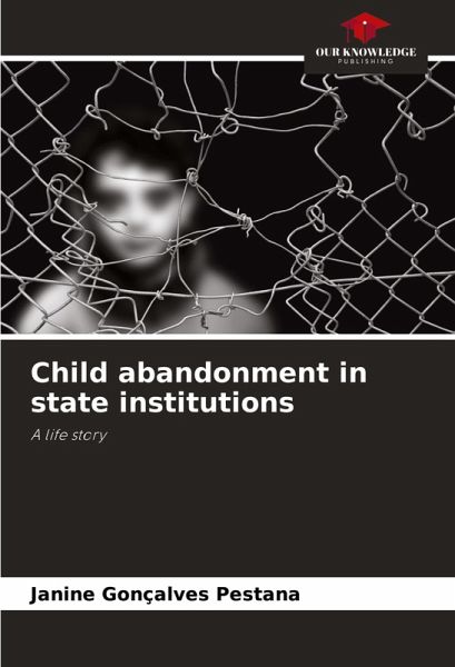 Child abandonment in state institutions