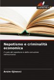 Nepotismo e criminalità economica