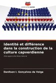 Identité et différence dans la construction de la culture capverdienne