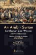 An Arab - Syrian Gentleman and Warrior... - Bild 1