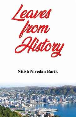 Leaves from History - Barik, Nitish Nivedan
