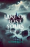 Lake of Lost Souls Lake of Lost Souls