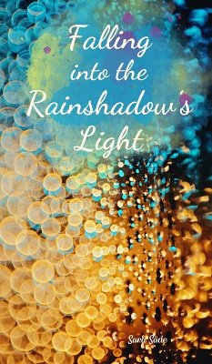 Falling into the Rainshadow's Light - Säde, Sara